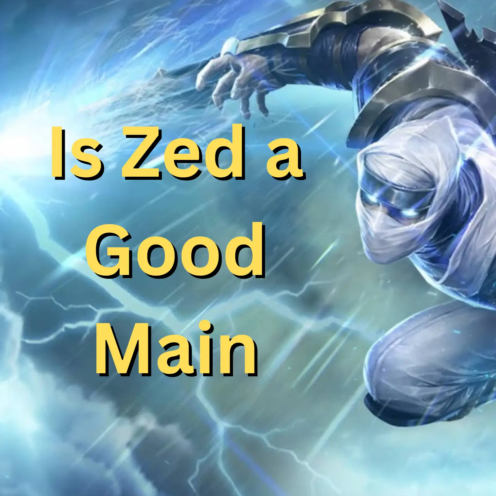 Is Zed a Good Main