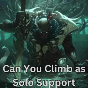 Can You Climb as Solo Support