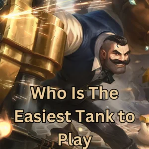 Who Is The Easiest Tank to Play