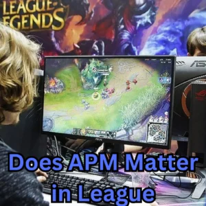 Does APM Matter in League