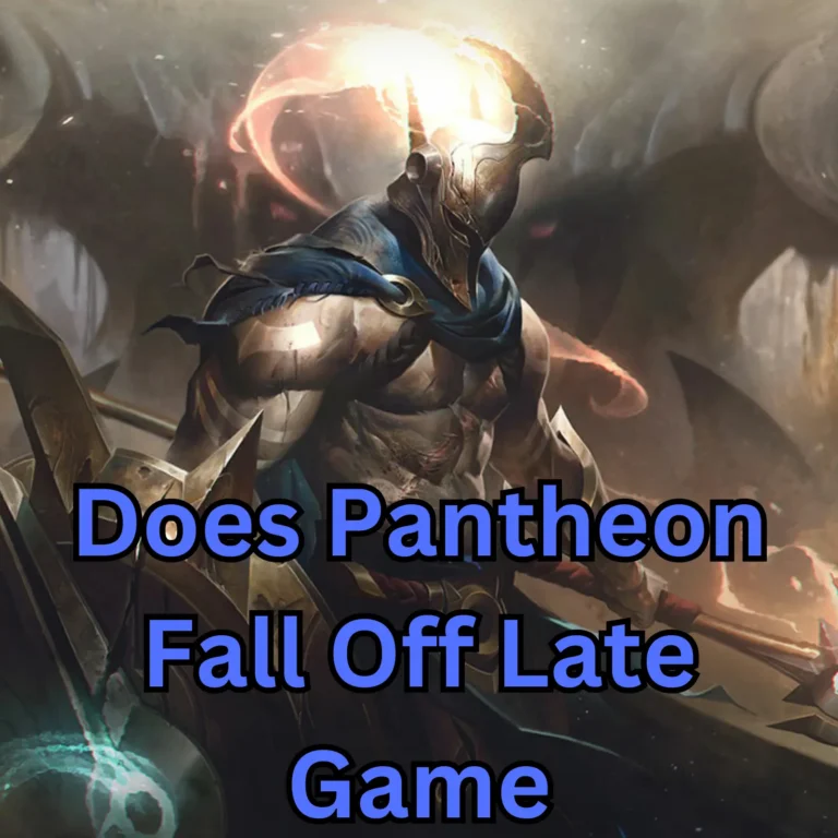 Does Pantheon Fall Off Late Game